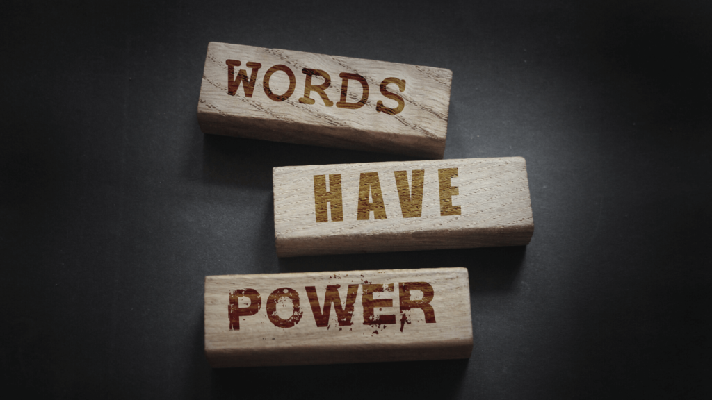 your words matter